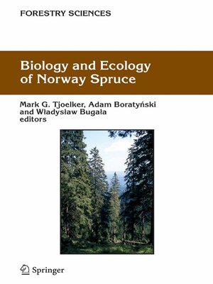 cover image of Biology and Ecology of Norway Spruce